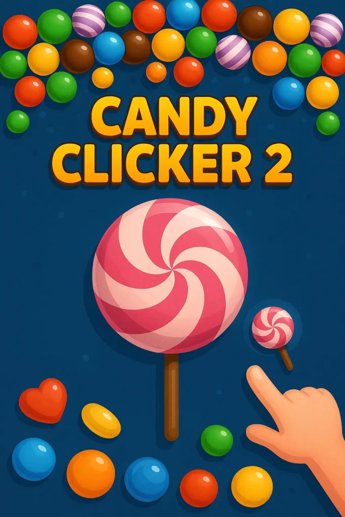 Colorful candy-themed idle clicker game screen showing candy generators, upgrades, and candy counters in Candy Clicker 2.
